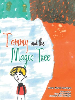 cover image of Tommy and the Magic Tree